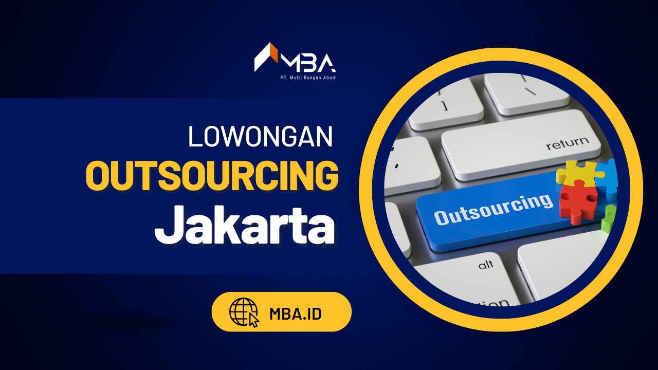 Lowongan Outsourcing Jakarta